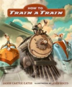How To Train A Train - 2855079610