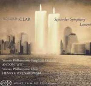 Kilar - September Symphony (2003) - 2855035584