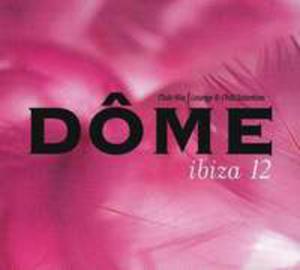 Dome Ibiza 12