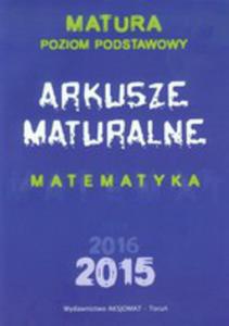 Matura 2015 Arkusze Maturalne Matematyka Matura Poziom Podstawowy - 2839680649