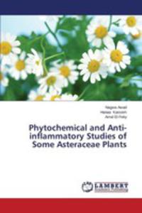 Phytochemical And Anti - Inflammatory Studies Of Some Asteraceae Plants - 2857133830