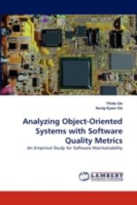 Analyzing Object - Oriented Systems With Software Quality Metrics - 2857101966