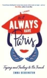 We'll Always Have Paris - 2840398344