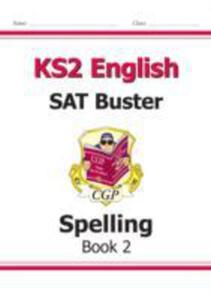 Ks2 English Sat Buster - Spelling Book 2 - 2849927048