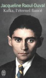 Kafka, L'eternel Fiance - 2846029609