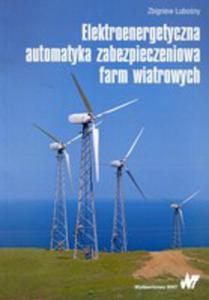Elektroenergetyczna Automatyka Zabezpieczeniowa Farm Wiatrowych - 2853037855