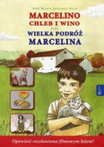 Marcelino Chleb I Wino Oraz Wielka Podr Marcelina - 2848640365