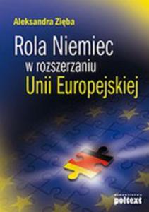 Rola Niemiec W Rozszerzaniu Unii Europejskiej - 2856570392