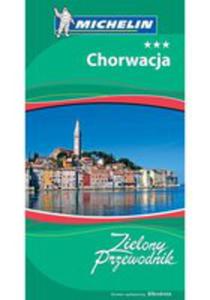 Chorwacja Zielony Przewodnik - 2839747362