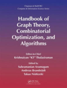 The Handbook Of Graph Theory, Combinatorial Optimization, And Algorithms - 2851192365