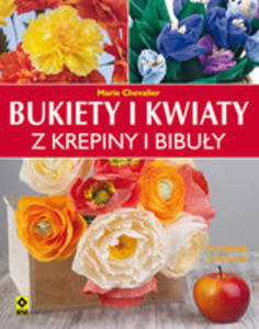 Bukiety I Kwiaty Z Krepiny I Bibuy - 2854003177