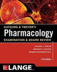 Katzung & Trevor's Pharmacology Examination And Board Review - 2856369820