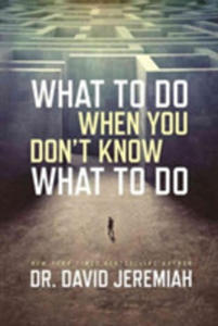 What To Do When You Don't Know What To Do - 2856147815