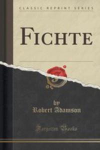 Fichte (Classic Reprint) - 2852905944