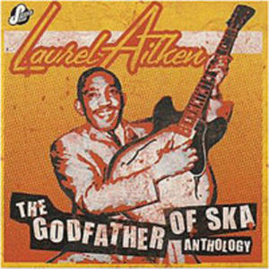 The Godfather Of Ska - Anth