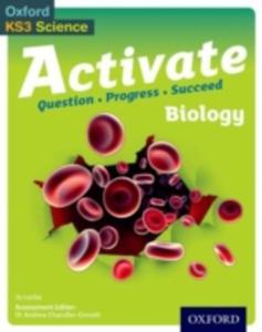 Activate: 11 - 14 (Key Stage 3): Activate Biology Student Book - 2849492467