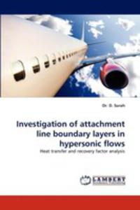 Investigation Of Attachment Line Boundary Layers In Hypersonic Flows - 2857072088