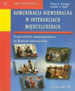 Komunikacja Niewerbalna W Interakcjach Midzyludzkich. Wydanie 2 - 2854619634