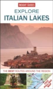 Insight Guides: Explore Italian Lakes