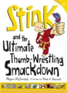 Stink And The Ultimate Thumb - Wrestling Smackdown - 2839964102