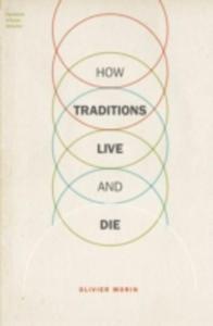 How Traditions Live And Die - 2853936804