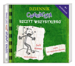 Dziennik Cwaniaczka. Szczyt Wszystkiego. Ksika Audio Cd Mp3 - 2839273823