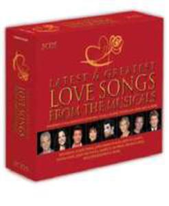 Latest & Greatest Love Songs From The Musicals