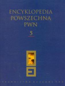 Encyklopedia Powszechna Pwn T.5