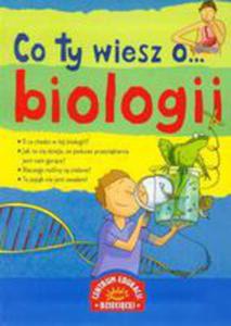 Co Ty Wiesz O Biologii - 2839272419