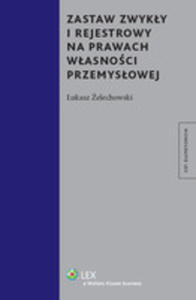 Zastaw Zwyky I Rejestrowy Na Prawach Wasnoci Przemysowej