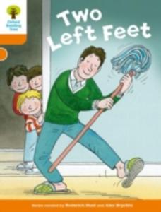 Oxford Reading Tree Biff, Chip And Kipper Stories Decode And Develop: Level 6: Two Left Feet - 2856600725