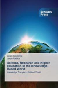 Science, Research And Higher Education In The Knowledge-based World - 2857242490