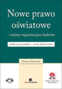 Nowe Prawo Owiatowe - Zmiany Organizacyjno-kadrowe - 2850535881