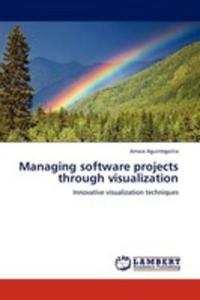 Managing Software Projects Through Visualization - 2857111491