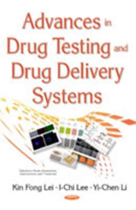 Advances In Drug Testing & Drug Delivery Systems - 2851194651