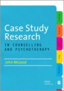 Case Study Research In Counselling And Psychotherapy - 2842396005