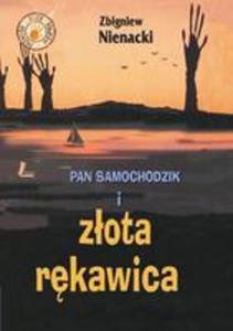 Pan Samochodzik I Zota Rkawica