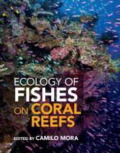 Ecology Of Fishes On Coral Reefs - 2840127268