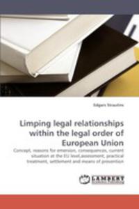 Limping Legal Relationships Within The Legal Order Of European Union - 2857100938