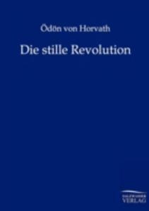 Die Stille Revolution - 2857192012