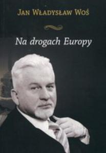 Na Drogach Europy - 2846070513