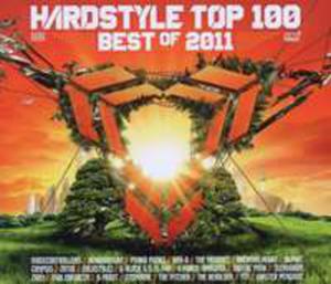 Hardstyle Top 100 - Best Of