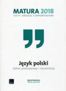 Matura 2018 Jzyk Polski Testy I Arkusze Z Odpowiedziami Zakres Podstawowy I Rozszerzony - 2854887047