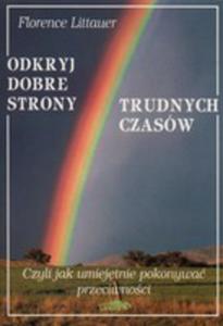 Odkryj Dobre Strony Trudnych Czasw - 2839217091