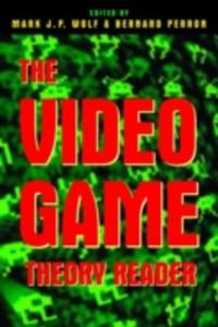 The Video Game Theory Reader - 2849924116