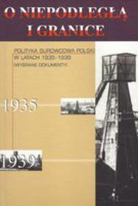 Polityka Surowcowa Polski W Latach 1935-1939 - 2840176448