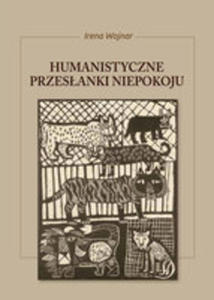 Humanistyczne Przesanki Niepokoju - 2856618770