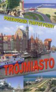 Trójmiasto Przewodnik Turystyczny