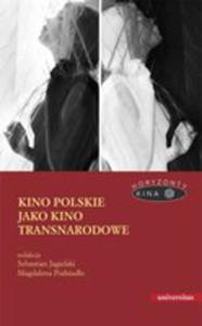 Kino Polskie Jako Kino Transnarodowe