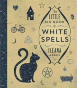 The Little Big Book Of White Spells - 2847200406